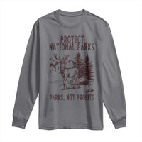 Protect National Parks Long Sleeve Shirt Support Parks Not Profits Deer