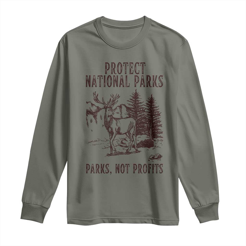 Protect National Parks Long Sleeve Shirt Support Parks Not Profits Deer