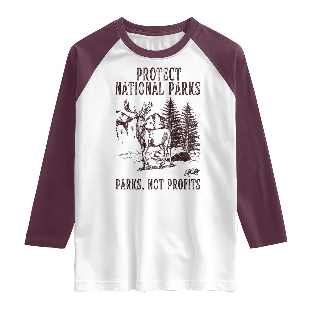 Protect National Parks Raglan Shirt Support Parks Not Profits Deer