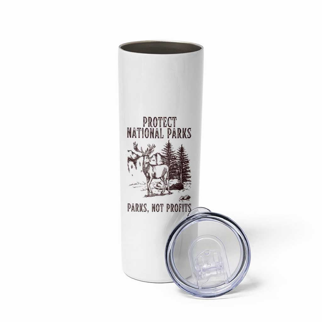 Protect National Parks Skinny Tumbler Support Parks Not Profits Deer
