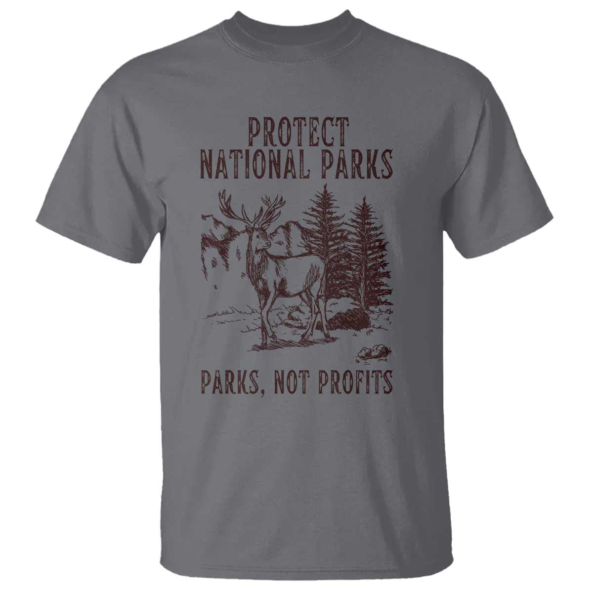 Protect National Parks T Shirt Support Parks Not Profits Deer