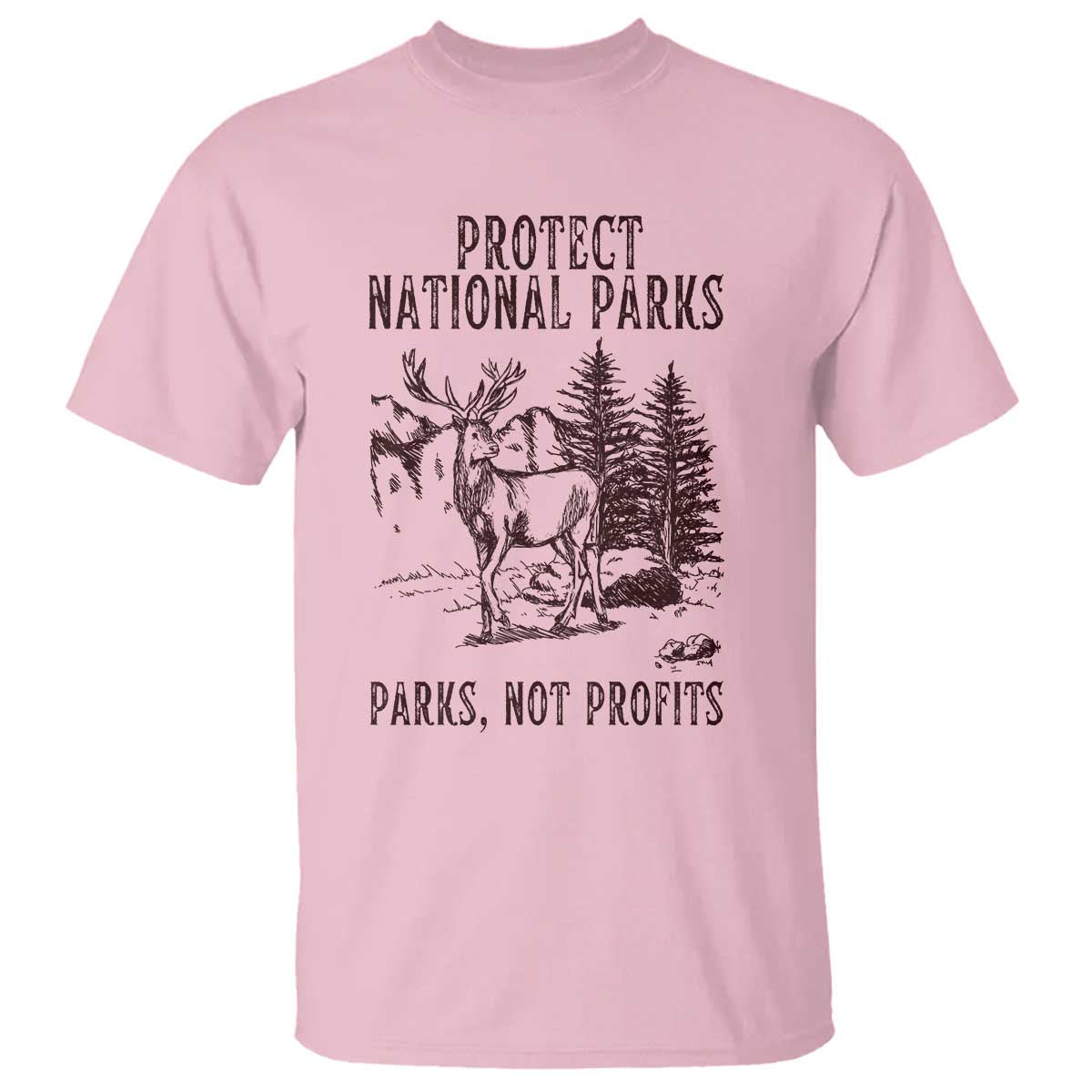 Protect National Parks T Shirt Support Parks Not Profits Deer