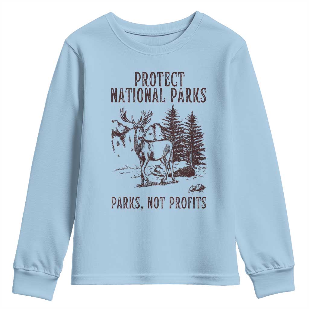 Protect National Parks Youth Sweatshirt Support Parks Not Profits Deer