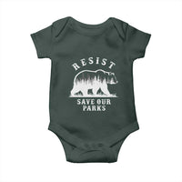 Resist Save Our Parks Baby Onesie Bear US National Parks Wildlife Nature