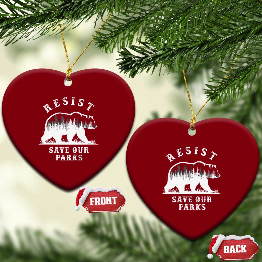 Resist Save Our Parks Ceramic Ornament Bear US National Parks Wildlife Nature - Wonder Print Shop