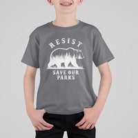 Resist Save Our Parks T Shirt For Kid Bear US National Parks Wildlife Nature
