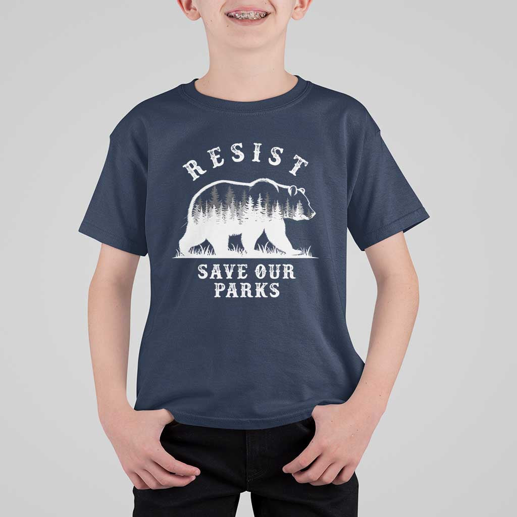 Resist Save Our Parks T Shirt For Kid Bear US National Parks Wildlife Nature
