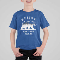 Resist Save Our Parks T Shirt For Kid Bear US National Parks Wildlife Nature