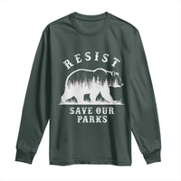 Resist Save Our Parks Long Sleeve Shirt Bear US National Parks Wildlife Nature