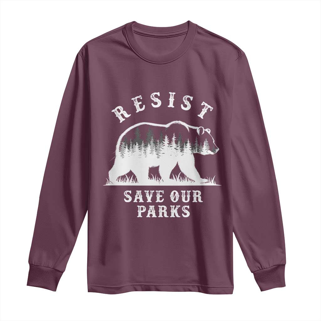Resist Save Our Parks Long Sleeve Shirt Bear US National Parks Wildlife Nature