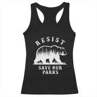 Resist Save Our Parks Racerback Tank Top Bear US National Parks Wildlife Nature