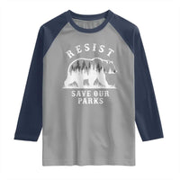 Resist Save Our Parks Raglan Shirt Bear US National Parks Wildlife Nature