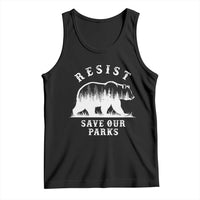 Resist Save Our Parks Tank Top Bear US National Parks Wildlife Nature