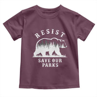 Resist Save Our Parks Toddler T Shirt Bear US National Parks Wildlife Nature