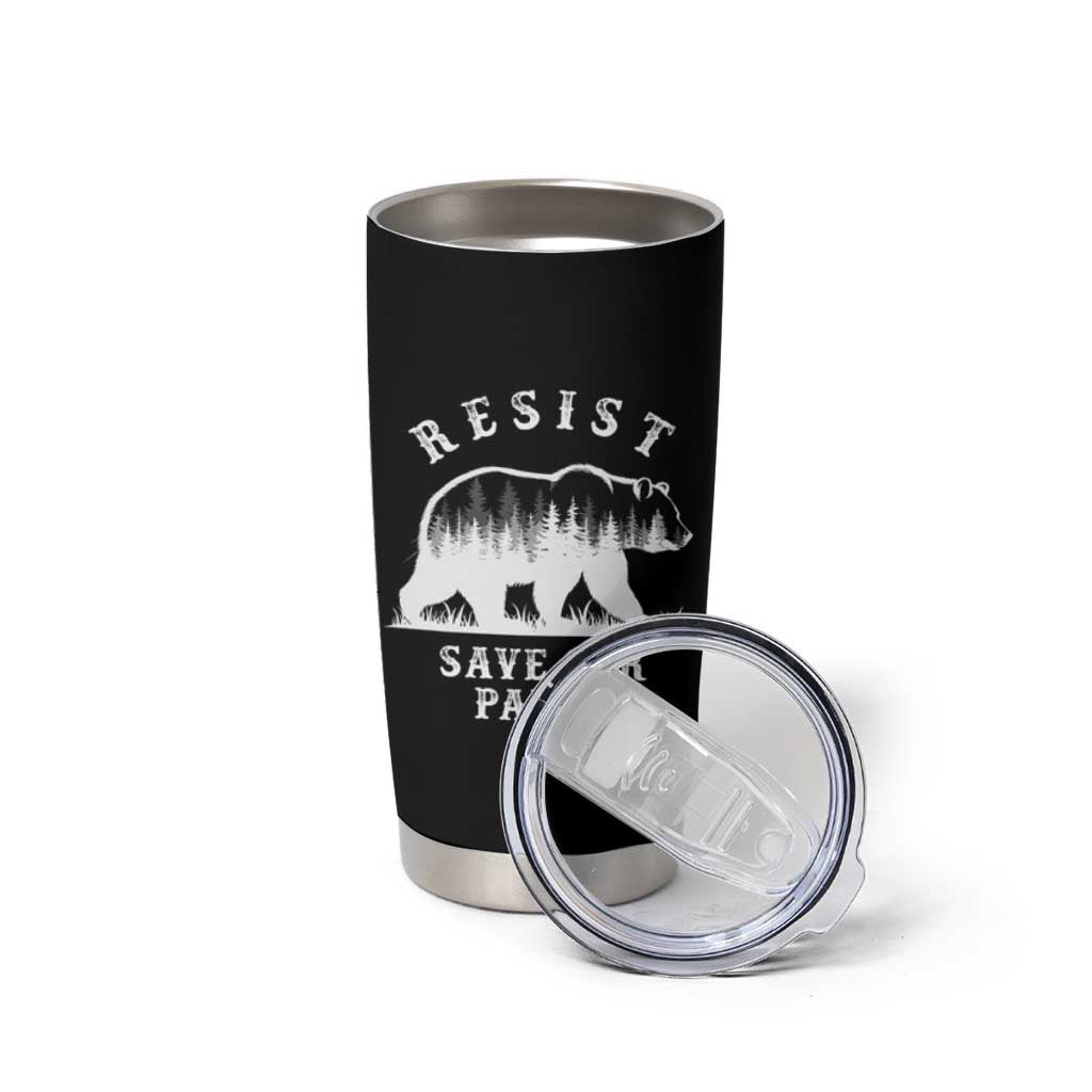 Resist Save Our Parks Tumbler Cup Bear US National Parks Wildlife Nature