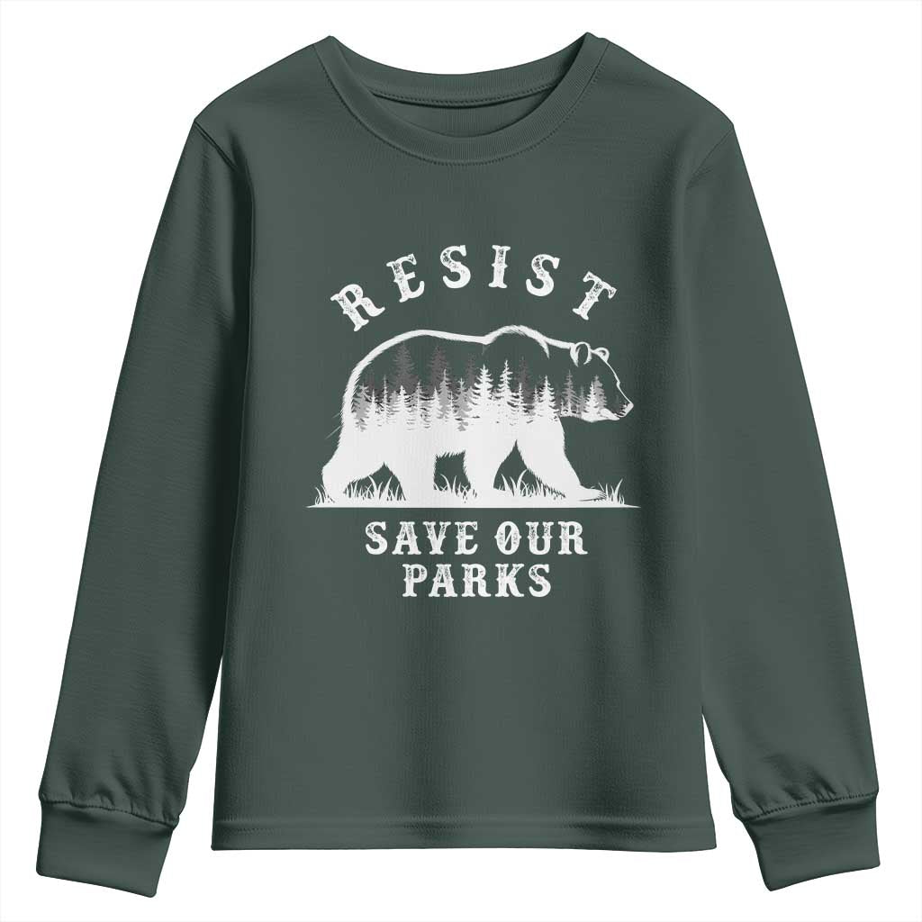 Resist Save Our Parks Youth Sweatshirt Bear US National Parks Wildlife Nature