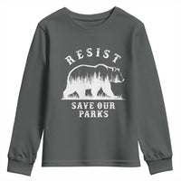 Resist Save Our Parks Youth Sweatshirt Bear US National Parks Wildlife Nature