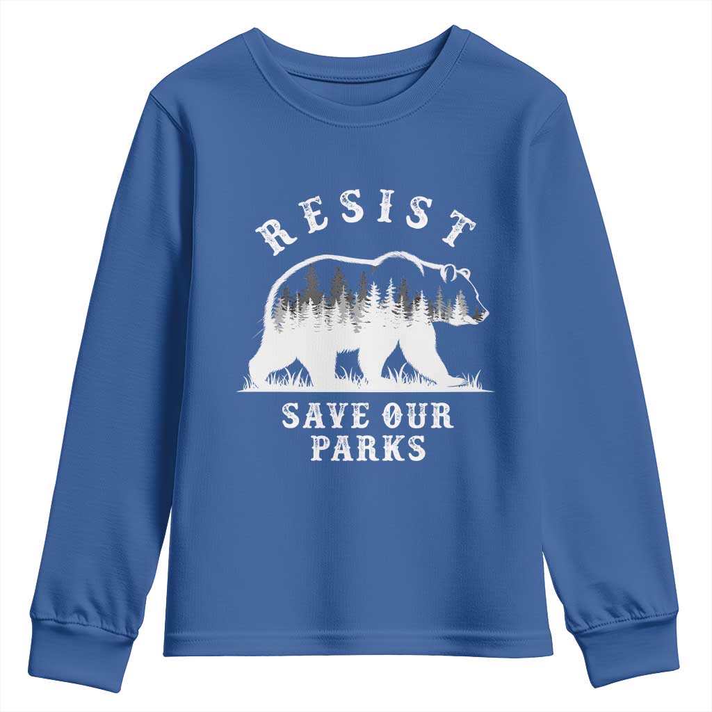 Resist Save Our Parks Youth Sweatshirt Bear US National Parks Wildlife Nature