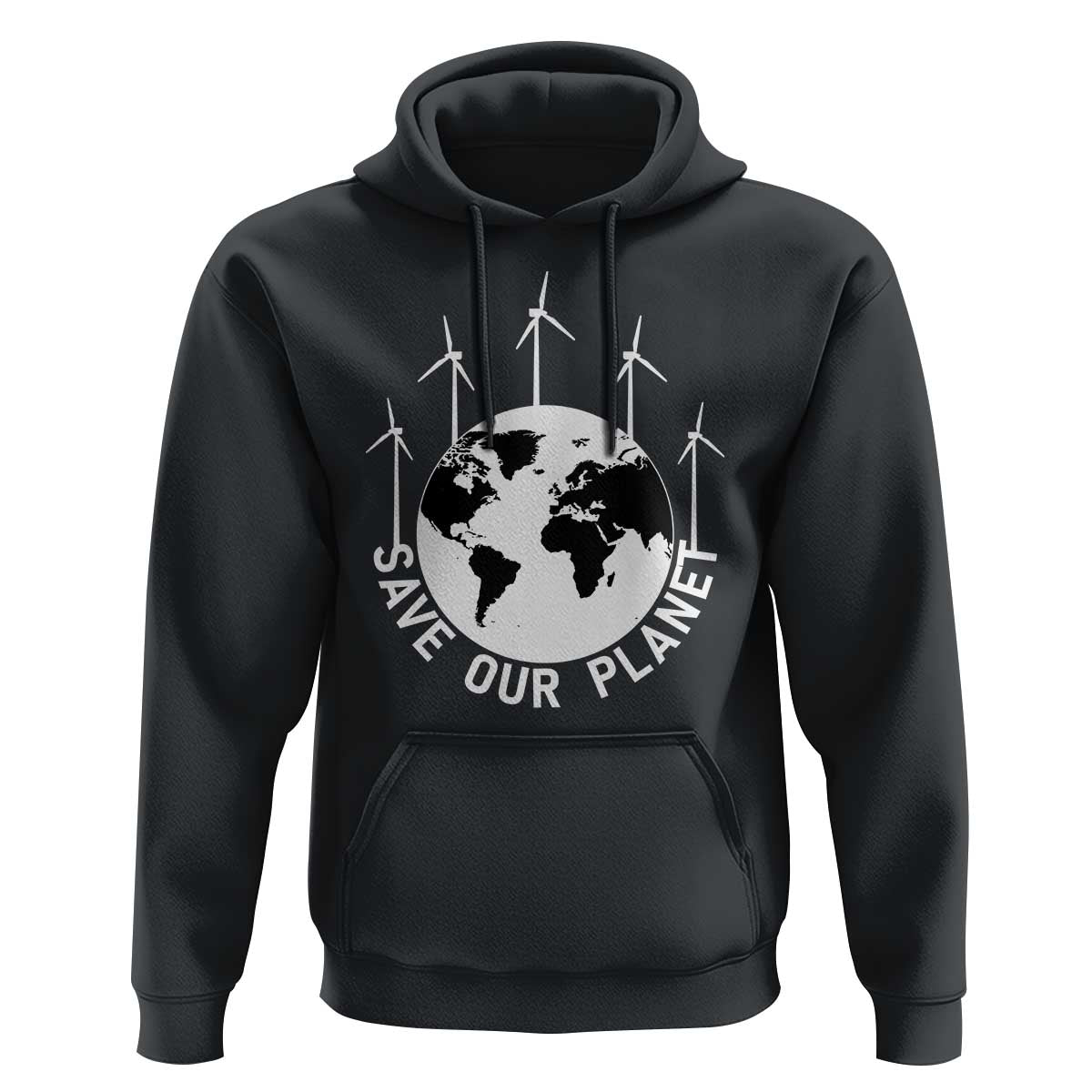 Save Our Planet Hoodie Wind Power Electricity Earth Day 2025