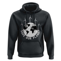 Save Our Planet Hoodie Wind Power Electricity Earth Day 2025