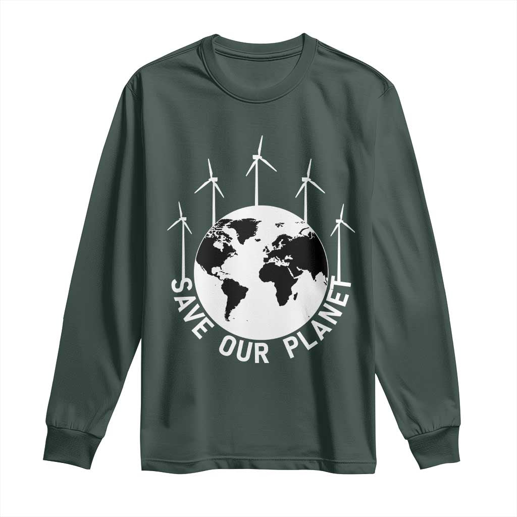 Save Our Planet Long Sleeve Shirt Wind Power Electricity Earth Day 2025
