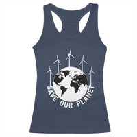 Save Our Planet Racerback Tank Top Wind Power Electricity Earth Day 2025