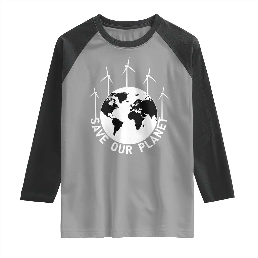 Save Our Planet Raglan Shirt Wind Power Electricity Earth Day 2025