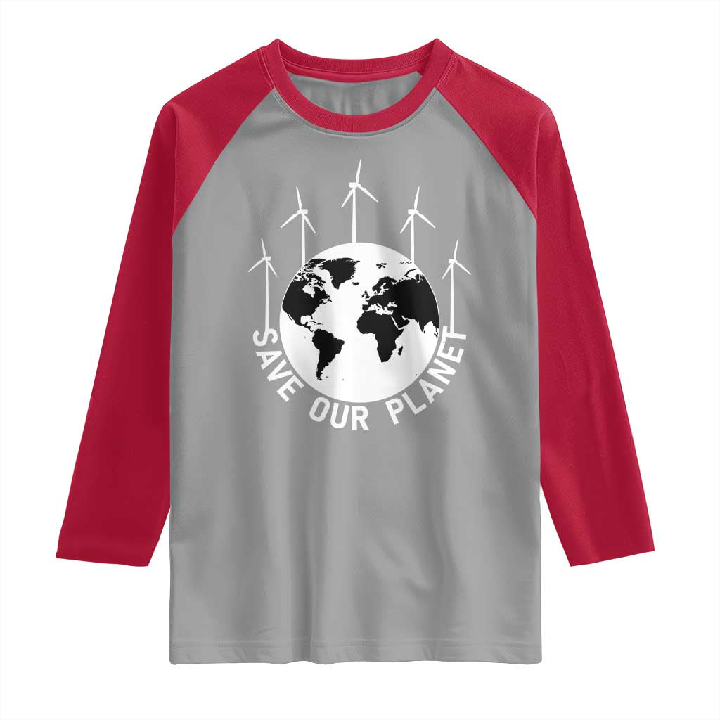 Save Our Planet Raglan Shirt Wind Power Electricity Earth Day 2025