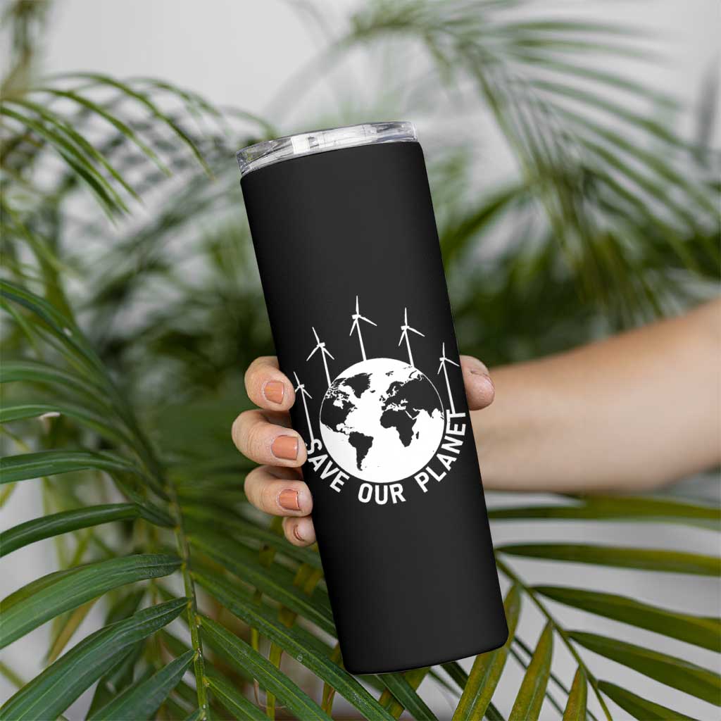 Save Our Planet Skinny Tumbler Wind Power Electricity Earth Day 2025