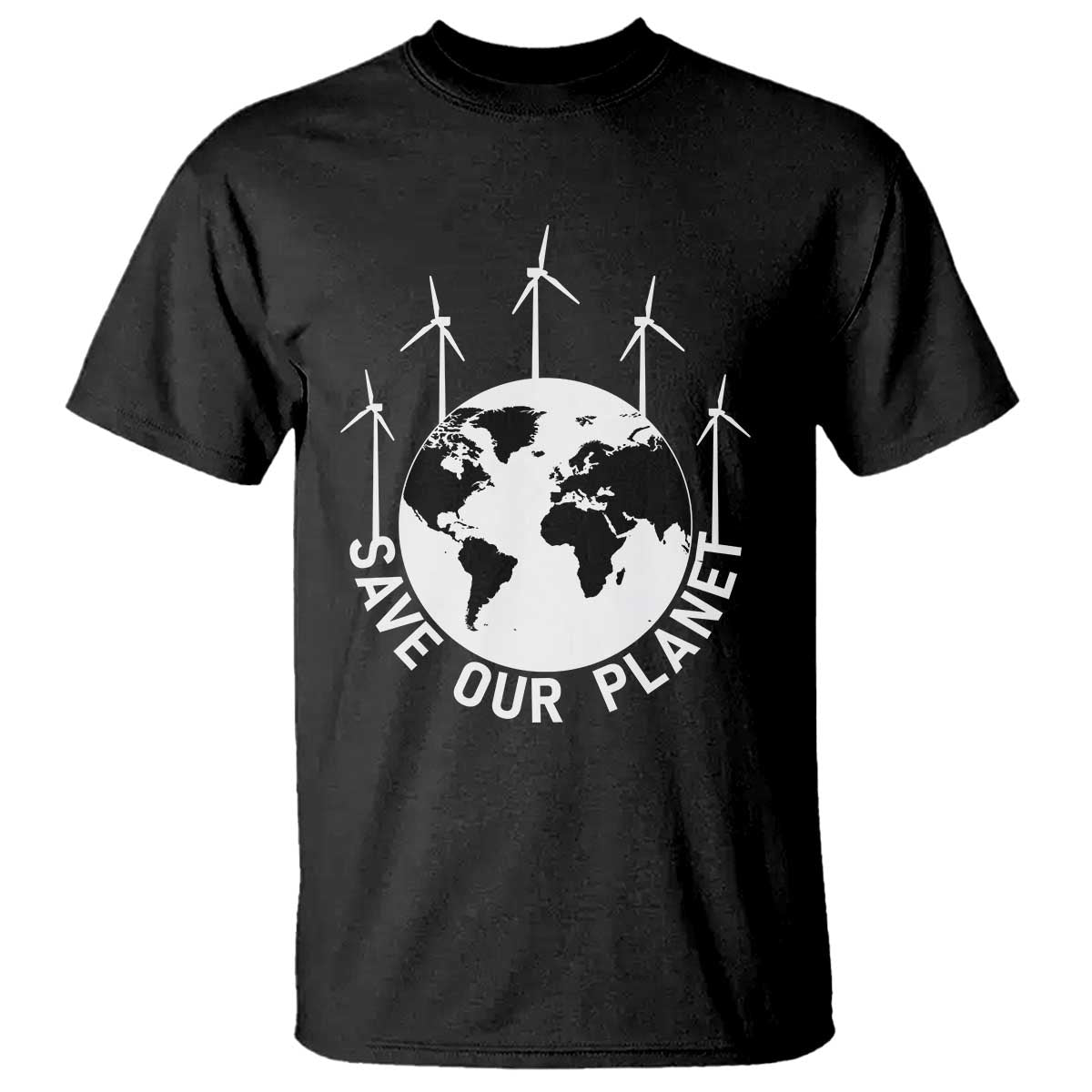 Save Our Planet T Shirt Wind Power Electricity Earth Day 2025
