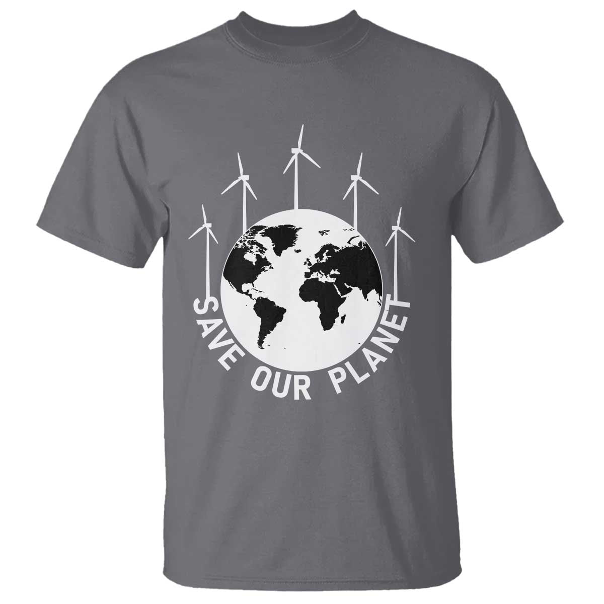 Save Our Planet T Shirt Wind Power Electricity Earth Day 2025