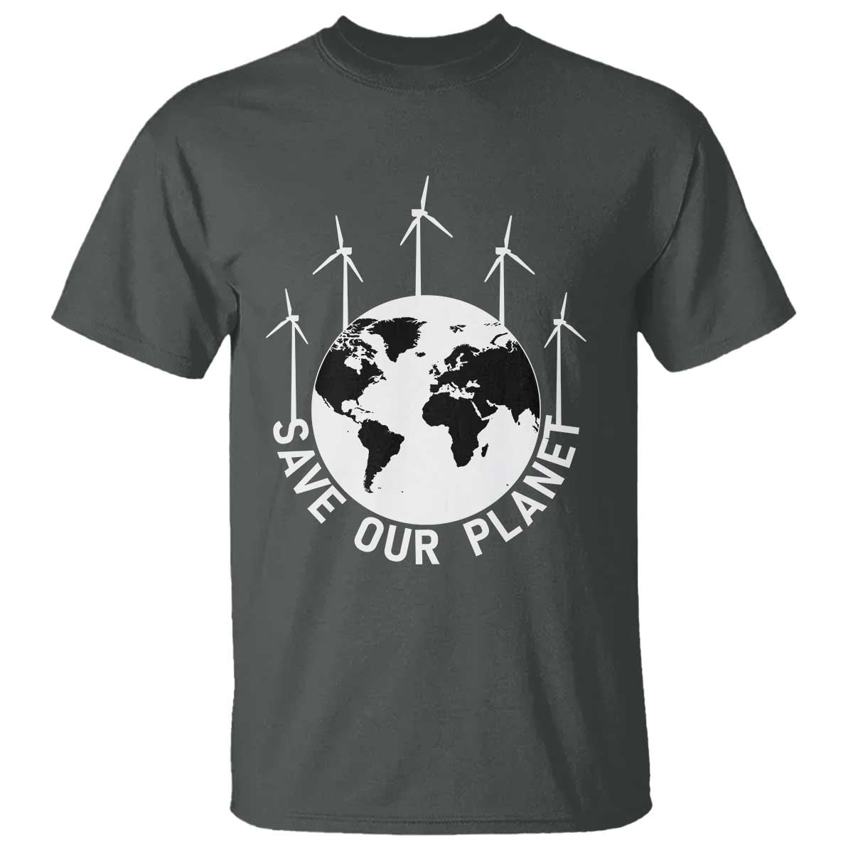 Save Our Planet T Shirt Wind Power Electricity Earth Day 2025