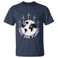 Save Our Planet T Shirt Wind Power Electricity Earth Day 2025