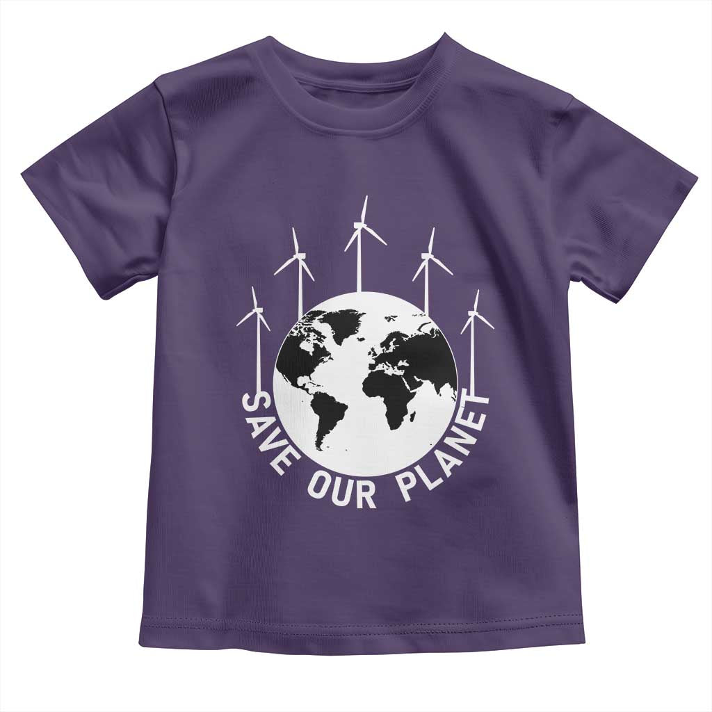 Save Our Planet Toddler T Shirt Wind Power Electricity Earth Day 2025