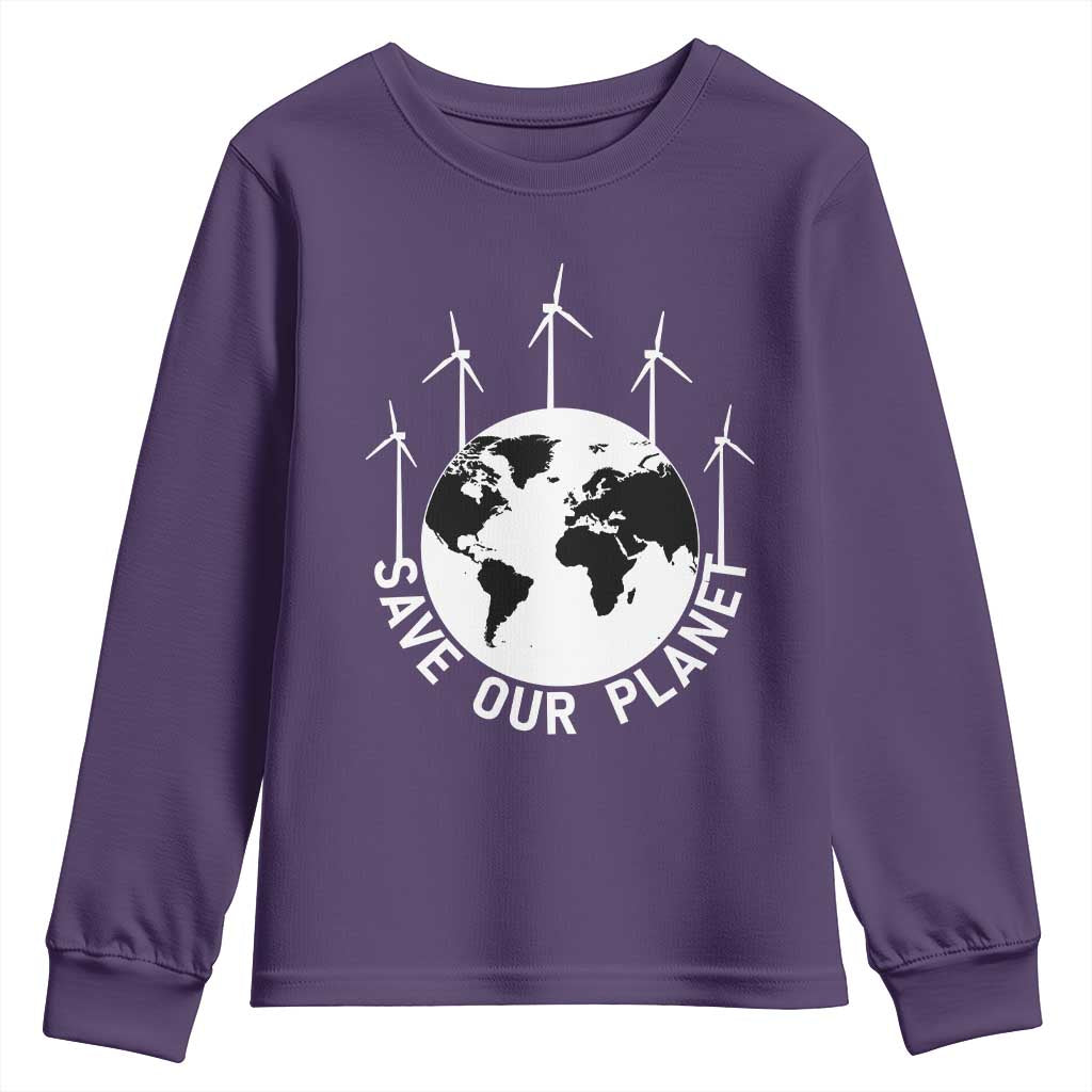 Save Our Planet Youth Sweatshirt Wind Power Electricity Earth Day 2025