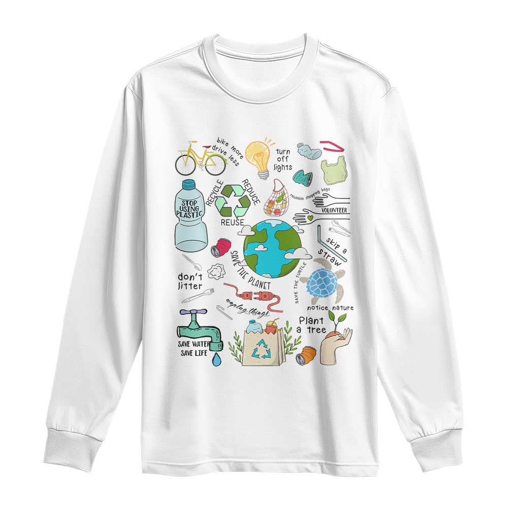 Save The Planet Long Sleeve Shirt Earth Day Protect Nature Environmental Recycling