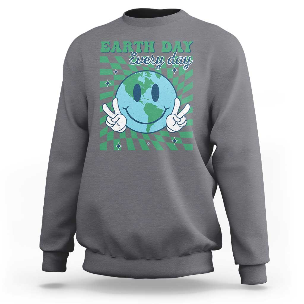 Earth Day Everyday Sweatshirt Smile Face Hippie Planet Anniversary