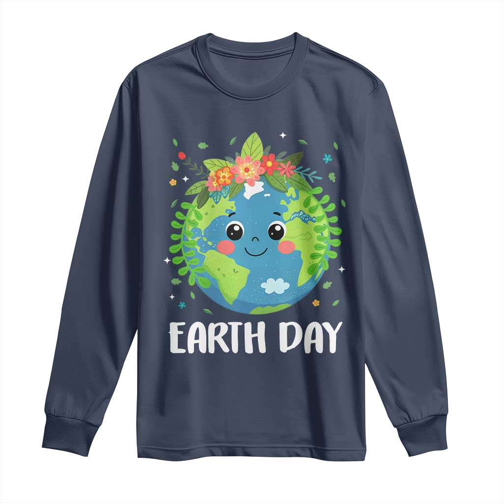 Happy Earth Day Long Sleeve Shirt Cute Earth With Floral