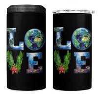 Earth Day LOVE 4 in 1 Can Cooler Tumbler Planet Anniversary Everyday