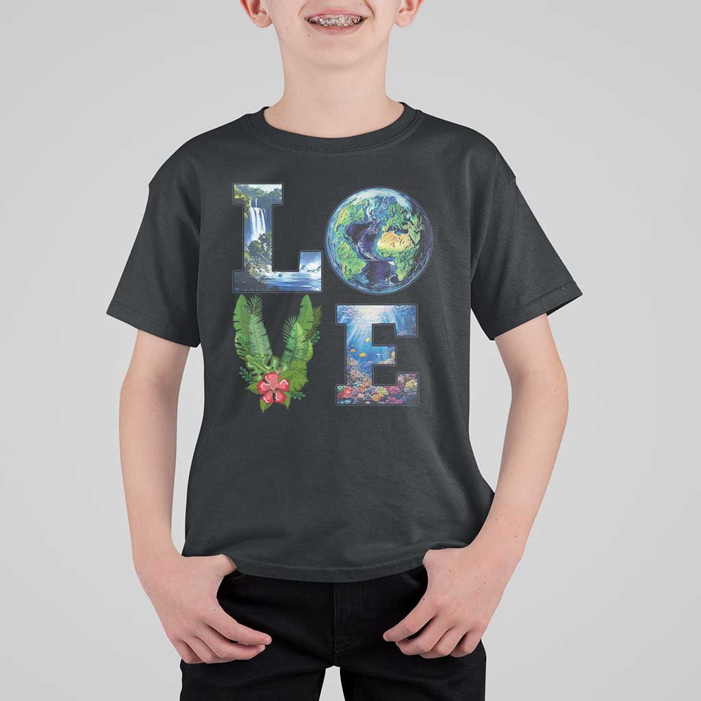 Earth Day LOVE T Shirt For Kid Planet Anniversary Everyday