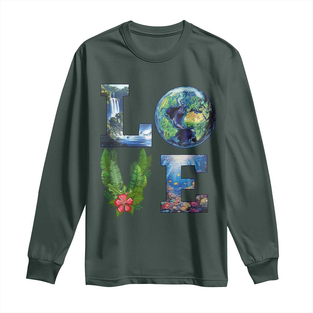 Earth Day LOVE Long Sleeve Shirt Planet Anniversary Everyday
