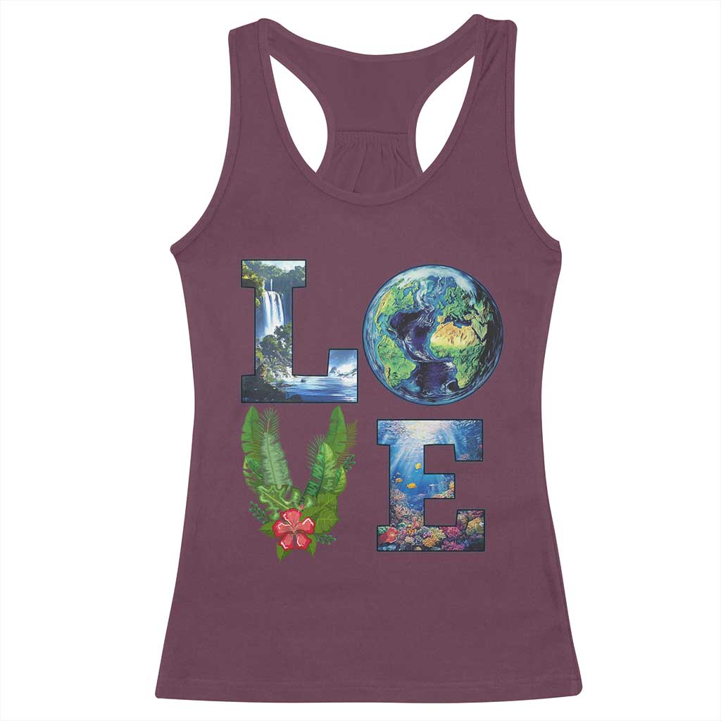 Earth Day LOVE Racerback Tank Top Planet Anniversary Everyday
