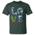 Earth Day LOVE T Shirt Planet Anniversary Everyday