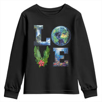 Earth Day LOVE Youth Sweatshirt Planet Anniversary Everyday