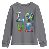 Earth Day LOVE Youth Sweatshirt Planet Anniversary Everyday