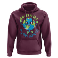 Go Planet It's Your Earth Day Hoodie