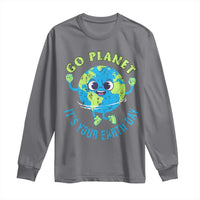 Go Planet It's Your Earth Day Long Sleeve Shirt