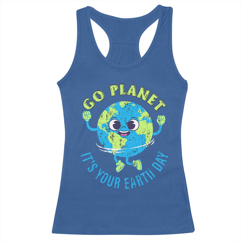 Go Planet It's Your Earth Day Racerback Tank Top