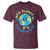 Go Planet It's Your Earth Day T Shirt