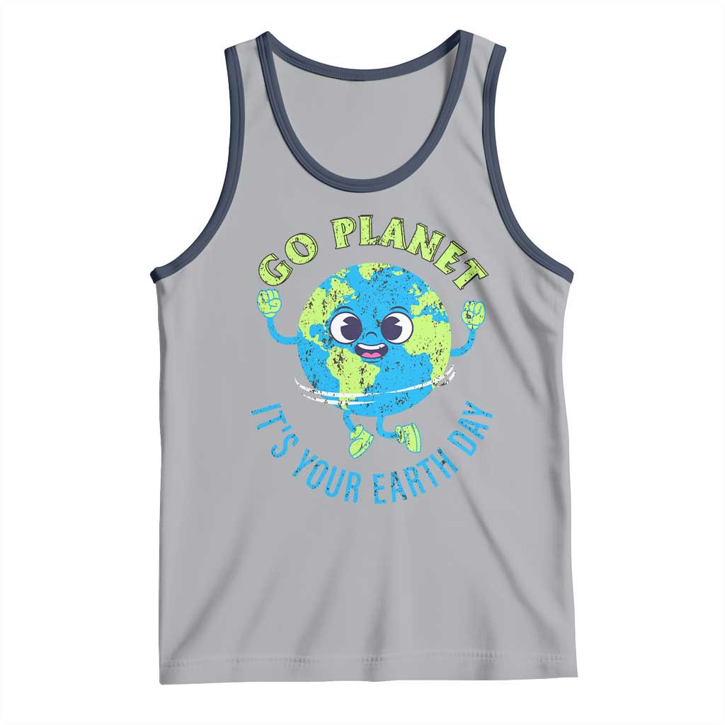Go Planet It's Your Earth Day Tank Top